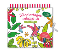 Mes blocs notes créatifs - coloriages relaxants nature