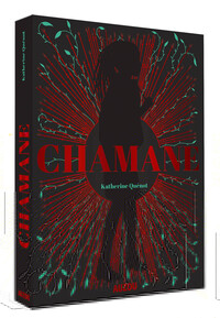 CHAMANE - Tome 1