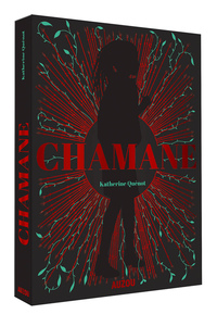 CHAMANE - Tome 1