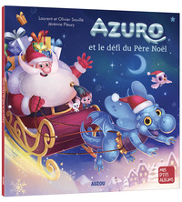 AZURO ET LE DÉFI DU PÈRE NOËL