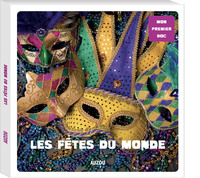 MON PREMIER DOC - LES FÊTES DU MONDE