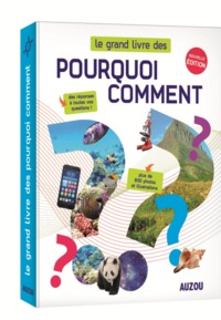 Le grand livre des pourquoi comment