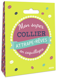 MON SUPER COLLIER ATTRAPE-REVES EN COQUILLAGES