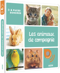 LES ANIMAUX DE COMPAGNIE - LIVRE SONORE