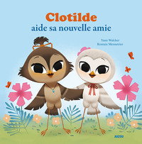 Clotilde aide sa nouvelle amie