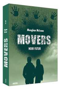 MOVERS TOME 2 NOIR FUTUR