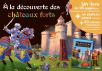 A LA DÉCOUVERTES DES CHÂTEAUX FORTS