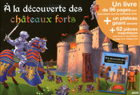 A LA DECOUVERTE DES CHATEAUX FORTS