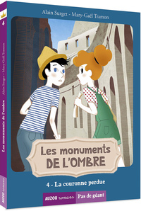 Les monuments de l'Ombre - La couronne perdue