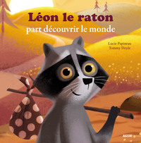 LEON LE RATON PART DECOUVRIR LE MONDE (MES PTITS ALBUMS)