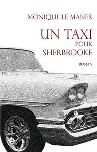 UN TAXI POUR SHERBROOKE