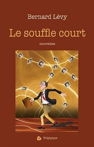 LE SOUFFLE COURT