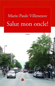 SALUT MON ONCLE!