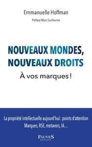 NOUVEAUX MONDES, NOUVEAUX DROITS - A VOS MARQUES !