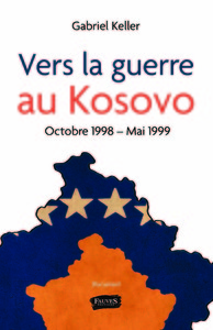 Vers la guerre au Kosovo