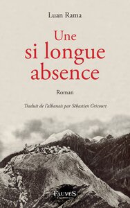 UNE SI LONGUE ABSENCE