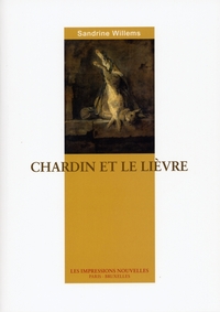 CHARDIN ET LE LIEVRE