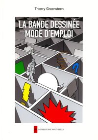 LA BANDE DESSINEE, MODE D'EMPLOI