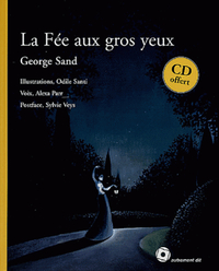 FEE AUX GROS YEUX (LA) (+CD)