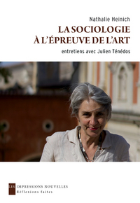 LA SOCIOLOGIE A L'EPREUVE DE L'ART