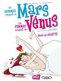 Mars et Vénus - tome 2 Sous la couette