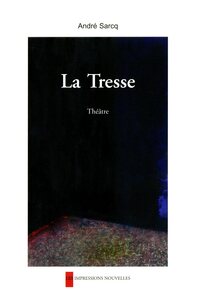 LA TRESSE