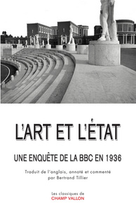 L'ART ET L'ETAT  - UNE ENQUETE DE LA BBC EN 1936