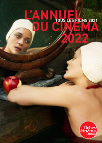 L'ANNUEL DU CINEMA 2022 - (TOUS LES FILMS 2021)