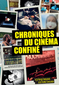 CHRONIQUES DU CINEMA CONFINE - ILLUSTRATIONS, COULEUR