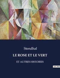 LE ROSE ET LE VERT