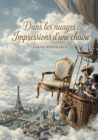 Dans les nuages : Impressions d'une chaise