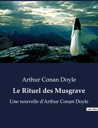 Le Rituel des Musgrave