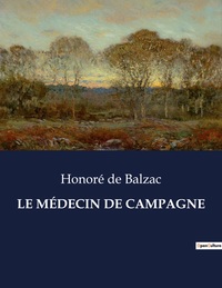 LE MEDECIN DE CAMPAGNE