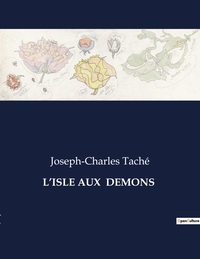 L'ISLE AUX  DEMONS