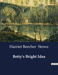 Betty's Bright Idea