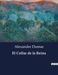 EL COLLAR DE LA REINA