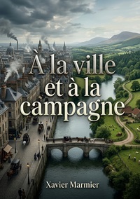 À la ville et à la campagne