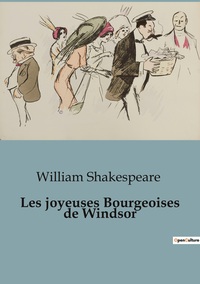LES JOYEUSES BOURGEOISES DE WINDSOR