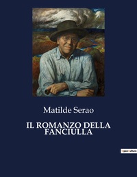 IL ROMANZO DELLA FANCIULLA