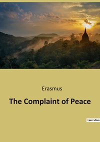 The Complaint of Peace