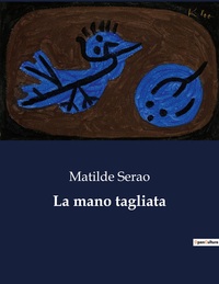 La mano tagliata