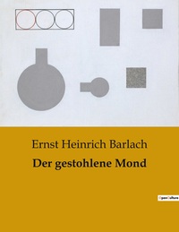DER GESTOHLENE MOND