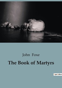 The Book of Martyrs