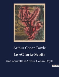 Le «Gloria-Scott»