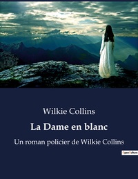 La Dame en blanc