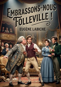 Embrassons-nous Folleville !
