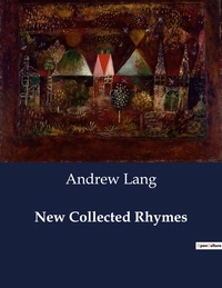 New Collected Rhymes