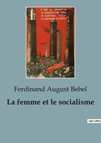 La femme et le socialisme