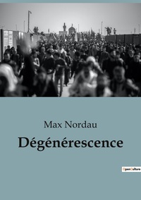 Dégénérescence