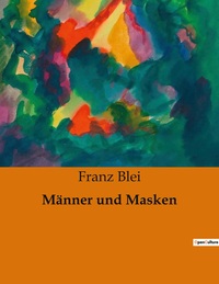 Männer und Masken